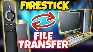 What is the easiest method to Transfer Apps to the Firestick?