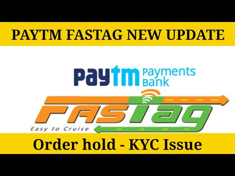 PAYTM FASTAG UPDATE Order hold issue #fastag #nhai #highway