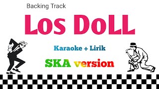 Los Dol KARAOKE + LIRIK ska reggae version (denny caknan) backing track