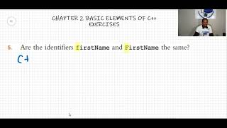 BASIC ELEMENTS OF C++ Exercises 2 Question 5) D S Malik C++ Programming Edition 5