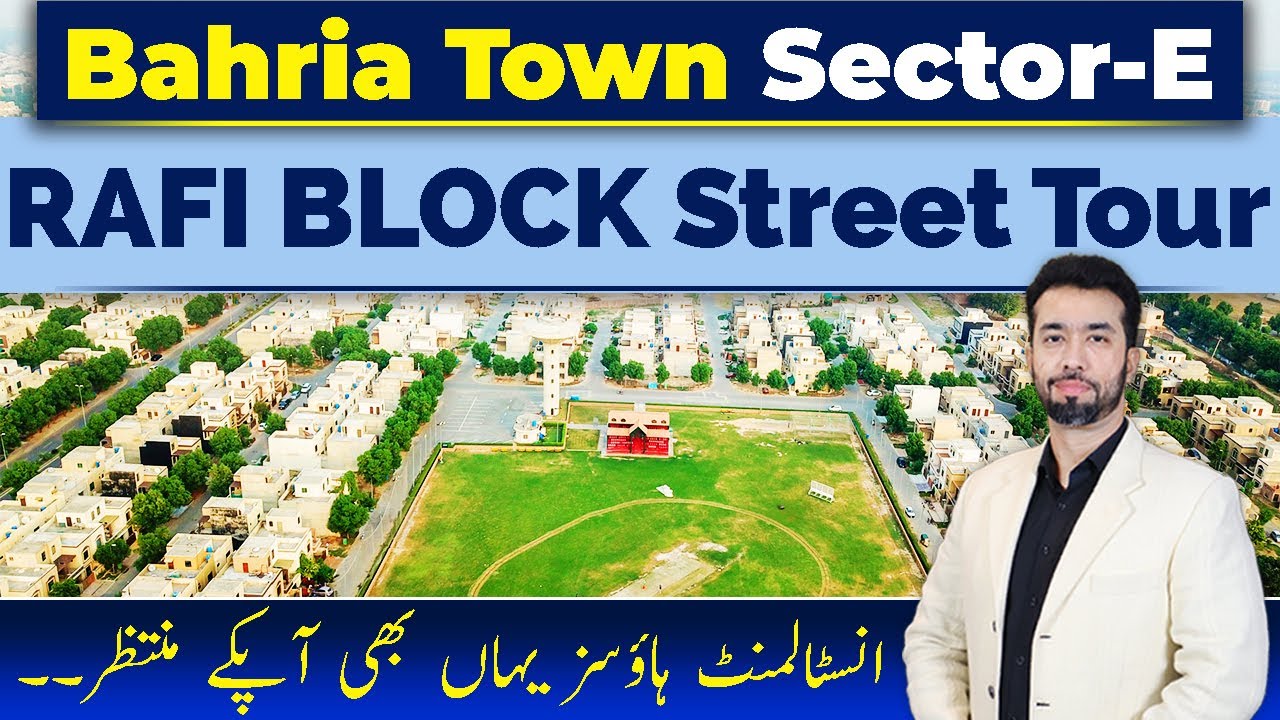 Bahria Town Lahore Sector E Rafi Block Street Tour | March 2025 | Installment Houses