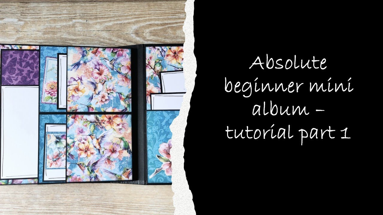 Absolute beginner mini album - tutorial part 1
