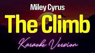 THE CLIMB - Miley Cyrus (KARAOKE Version)