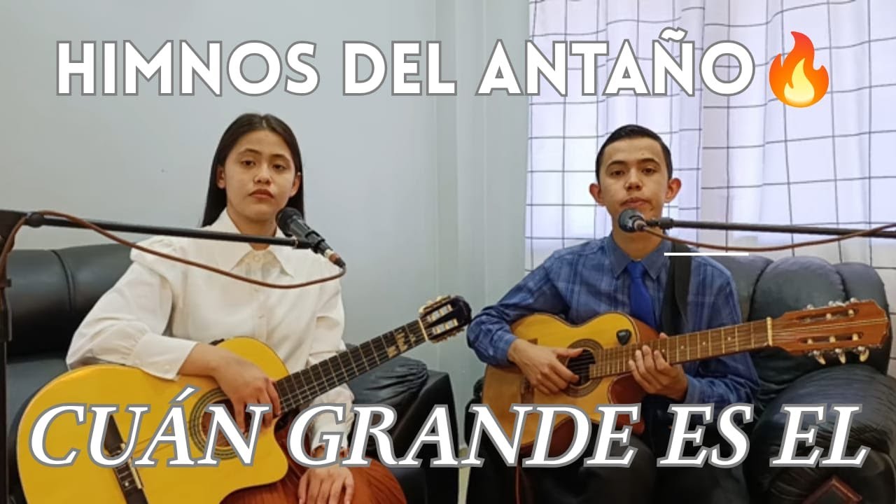 Cuan Grande es El + Si fui Motivo de dolor Señor | Dúo Mónica y Mathias