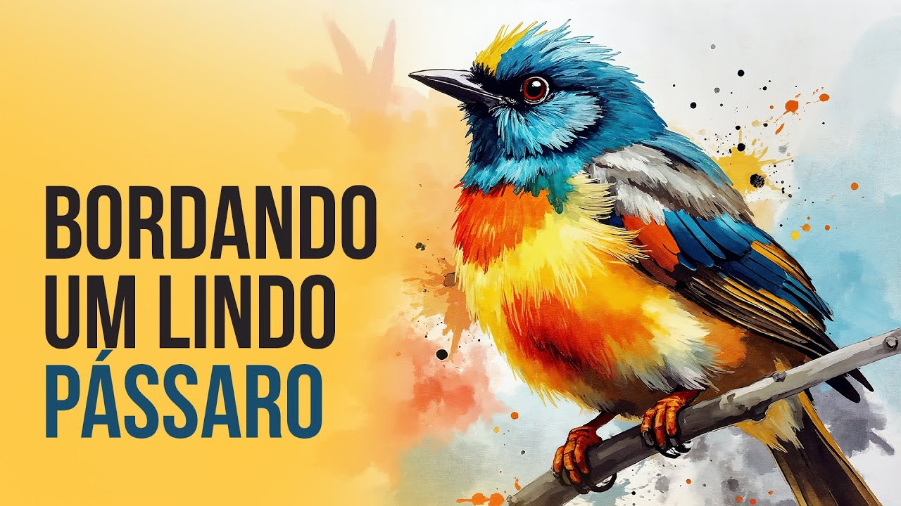 Como bordar um passarinho - Pontos Cheio e Atrás - Bel Postigo