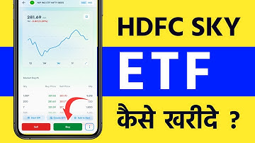 HDFC Sky se ETF me Invest Kaise Kare? How to Buy and Sell ETFs in Hindi?