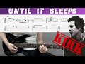 METALLICA - UNTIL IT SLEEPS (KIRK Guitar cover with TAB | Lesson)
