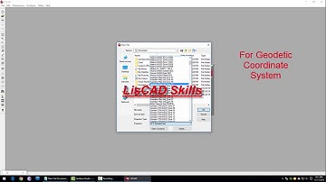 Liscad Tutorials| Create New file in Local and Geodetic Coordinate System by Liscad Skills