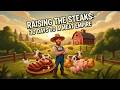 Raising the Steaks: 30 Days to a Meat Empire