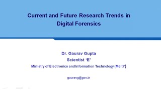 International Webinar Series eforensics 2020 Current and Future Research Trends in Digital Forensics