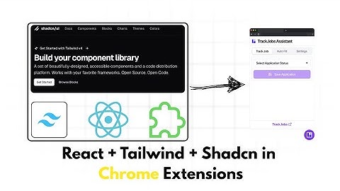 How to make Chrome Extensions using React and Shadcn? | TypeScript | Tailwind | Explained in English