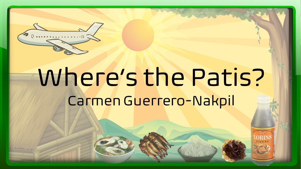 Where's the Patis by Carmen Guerero Nakpil YouTube