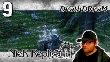 NieR Replicant [Part 9] | DeathDReaM (Sidetracked) | Let