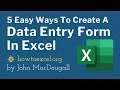 5 Easy Ways to Create a Data Entry Form for Microsoft Excel