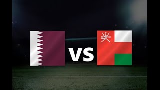 مباراة قطر و عمان بث مباشر | تصفيات اسيا كأس العالم 2022 Qatar vs Oman live