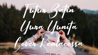 Tutur Batin - Yura Yunita | Lirik