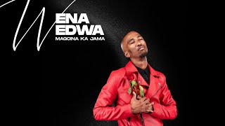 Magcina Ka Jama - Wena Wedwa (Official Audio)