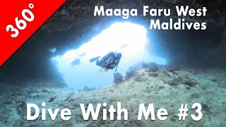 [360°] Dive With Me #3: Maaga Faru West, Maldives (2024-01-15)