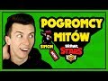 ⭐️ POGROMCY MITÓW w Brawl Stars #9 - *NOWY ZADYMIARZ* BiBi ◉_◉