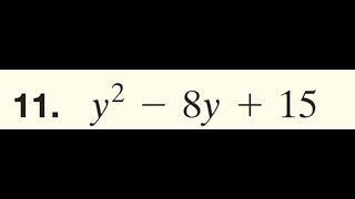 Factor y^2 - 8y + 15