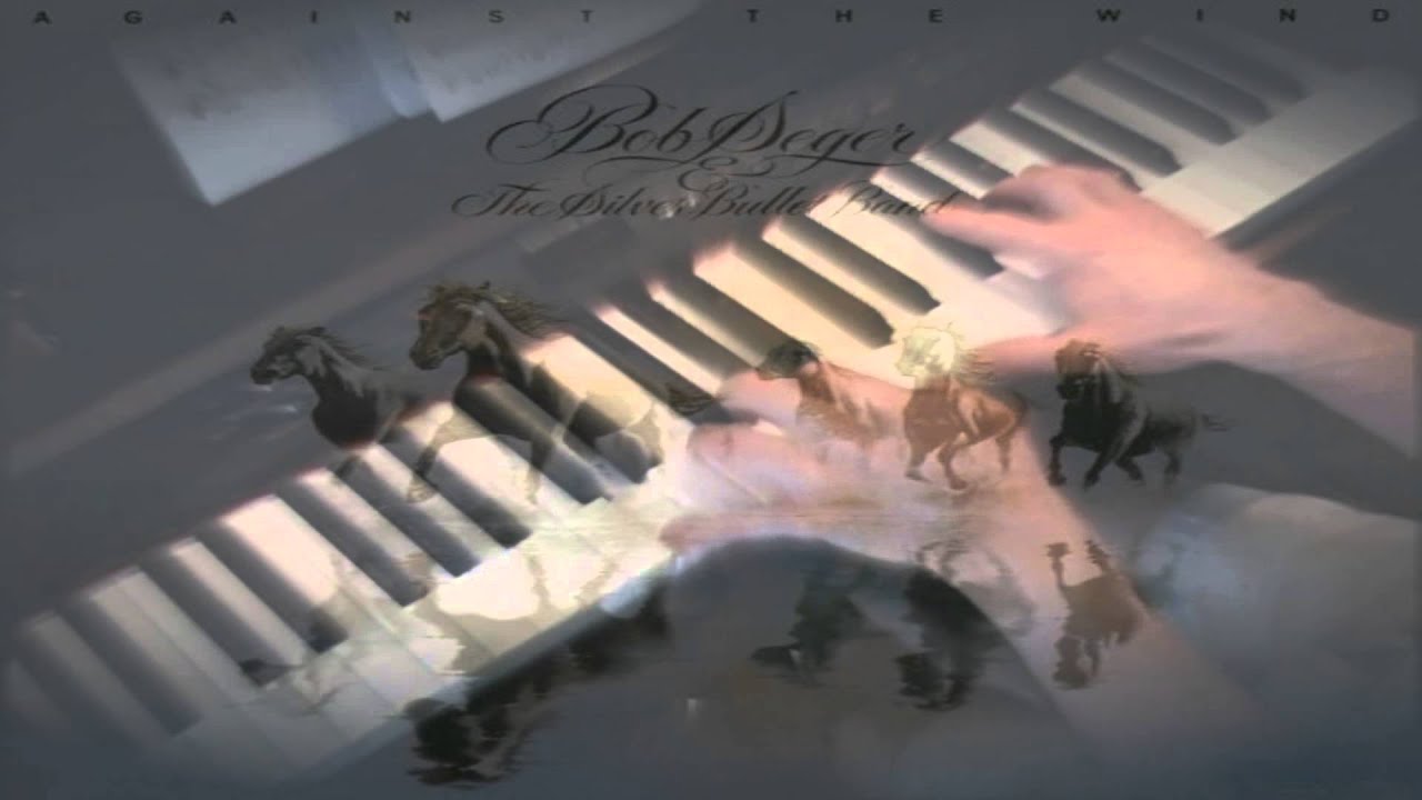 Against the Wind – Bob Seger – Piano - YouTube