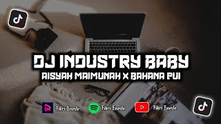 Dj Industry Baby X Aisyah Maimunah Bahana Pui - Sound Viral Tik Tok Kane ( Fikri Eneste Rimex )