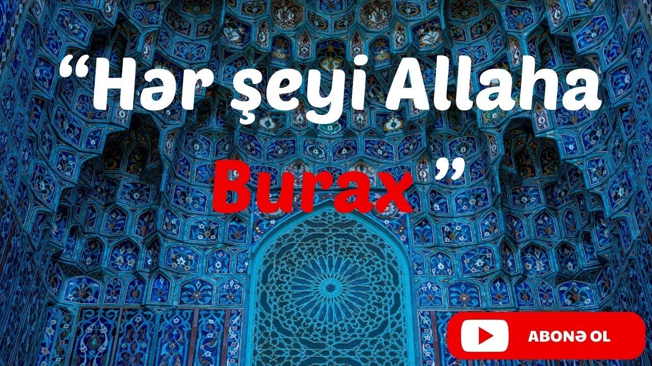 "Bunda da bir Xeyir var" - Həyatını dəyişəcək İbrətamiz Hekayə