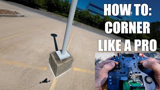 FPV Cornering: How to mix Roll Pitch Throttle & Yaw for tightness