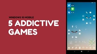 Windows 10 Mobile - Check Out These 5 Addictive Games! screenshot 1