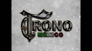 Video thumbnail of "El Trono De México  -  Por Amor A Ti"