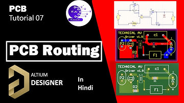 Part-07 PCB Routing, PCB Design Tutorial  For Beginners (Altium v20) In Hindi