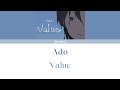 【Ado】Value Full Version (Lyrics KAN/ROM/ENG)