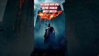 Batman new epic movie trailer #marvel #superman #batman #viralvideo #edit #trending #viralupdate