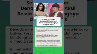 Setelah 24 Tahun Denada Akhirnya Akui Ressa Anak Kandungnya Di Depan Publik