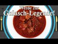 dein perfektes GULASCH Rezept, Gulasch selber machen