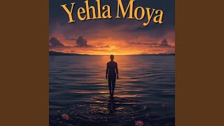 Yehla Moya