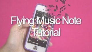 Flying Music Note Tutorial -Jess