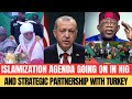 Nigeria &amp; Turkey Alliance 🇹🇷 What Tinubu’s Trip to Erdoğan Really Means