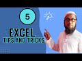 MS Excel 5 (Five) Tips and Tricks