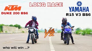 KTM DUKE 200 BS6 VS YAMAHA R15 V3 BS6 RACE TILL  THEIR POTENTIAL LONG RACE SHUBHAM YADUVANSHI #YT