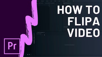 How To Flip a Video or Image in Adobe Premiere Pro CC
