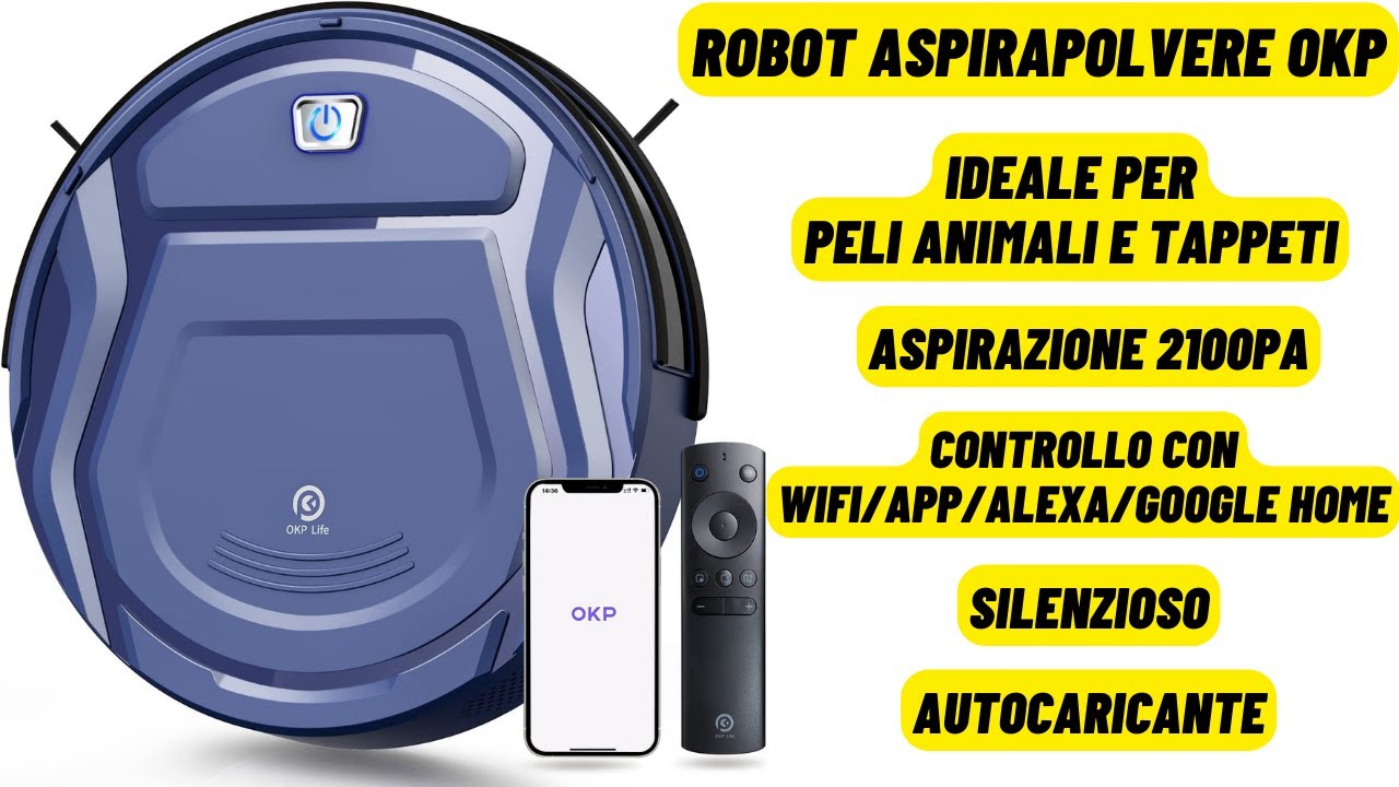 OKP Robot Aspirapolvere, WiFi/App/Alexa, Programmabile, Sistema di  Filtrazione Efficiente, Auto-Ricarica, Design Sottile, Silenzioso, Perfetto  per Pavimenti Duri, Peli di Animali, Tappeti : : Casa e cucina