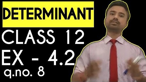 Determinant|class12 maths chapter 4 ex-4.2 Q.no.8 (1)(2),by Karan square