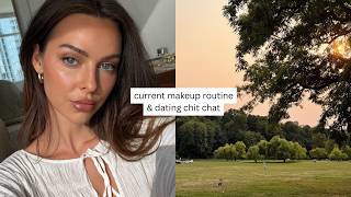 current makeup routine, dating chit chat, hike | a few days in my life vlog