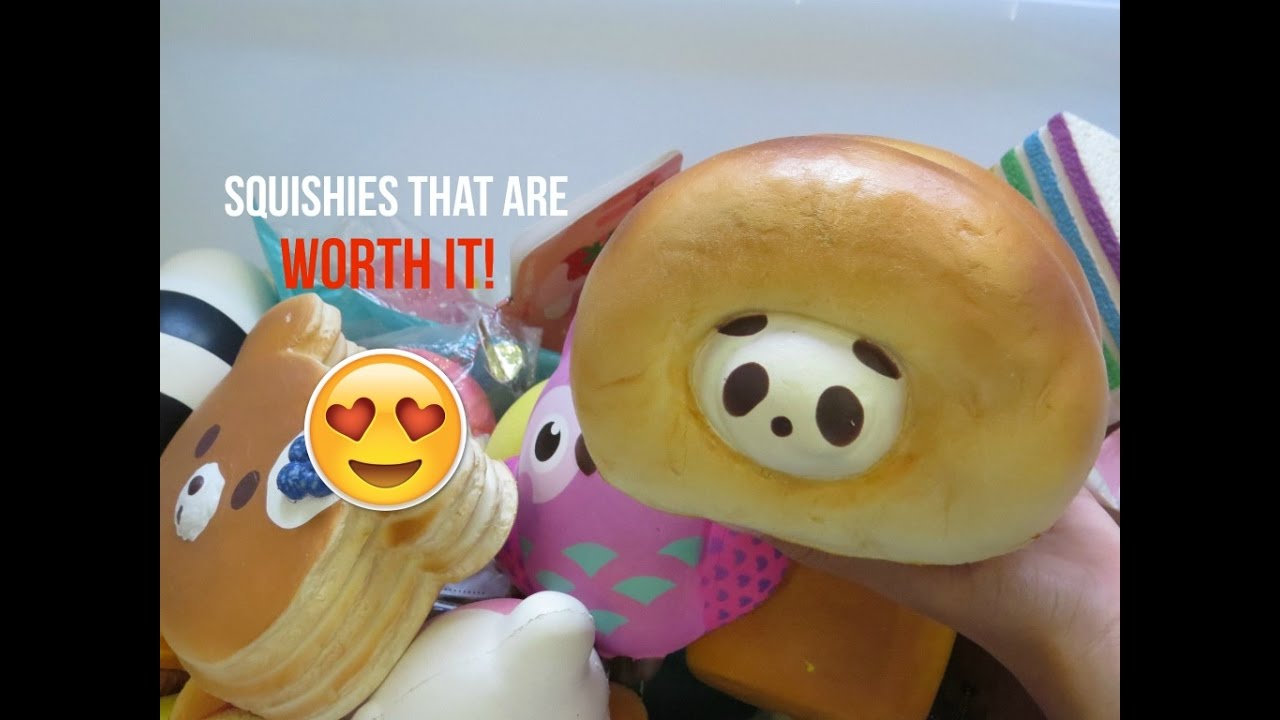 Squishies That Are Worth It!