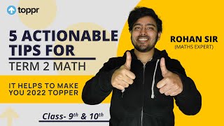 5 Actionable Tips for Term 2 Math It Helps To Make You 2022 “Topper” ?‍? | Rohan Sir | Toppr Study