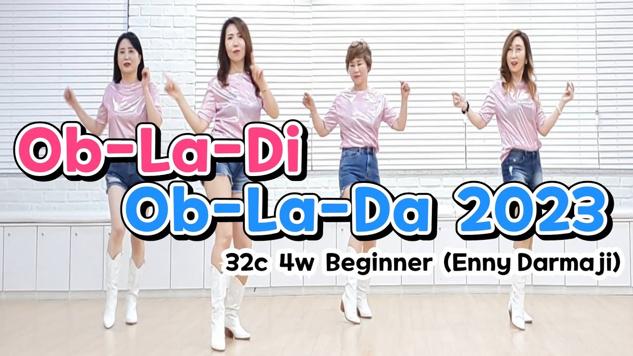 Ob-La-Di, Ob-La-Da 2023 Line Dance | Enny Darmaji (INA) - January 2023 #linedance #라인댄스 #국금선라인댄스