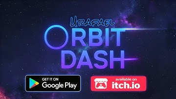 Orbit Dash Trailer