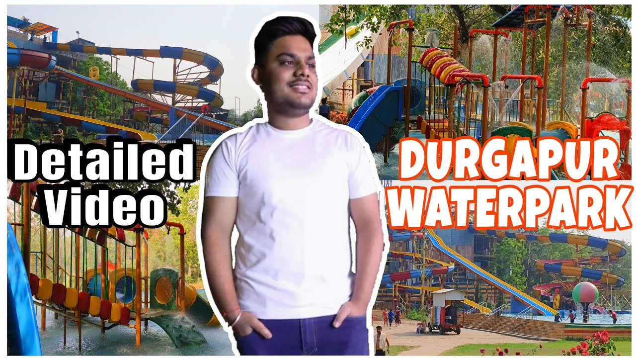 Durgapur Water Park Entry Fee 2024  Durgapur Ka Water Park Durgapur Water Park 2024  Asansol Vibes