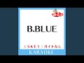 B.BLUE (原曲歌手: BOOWY)